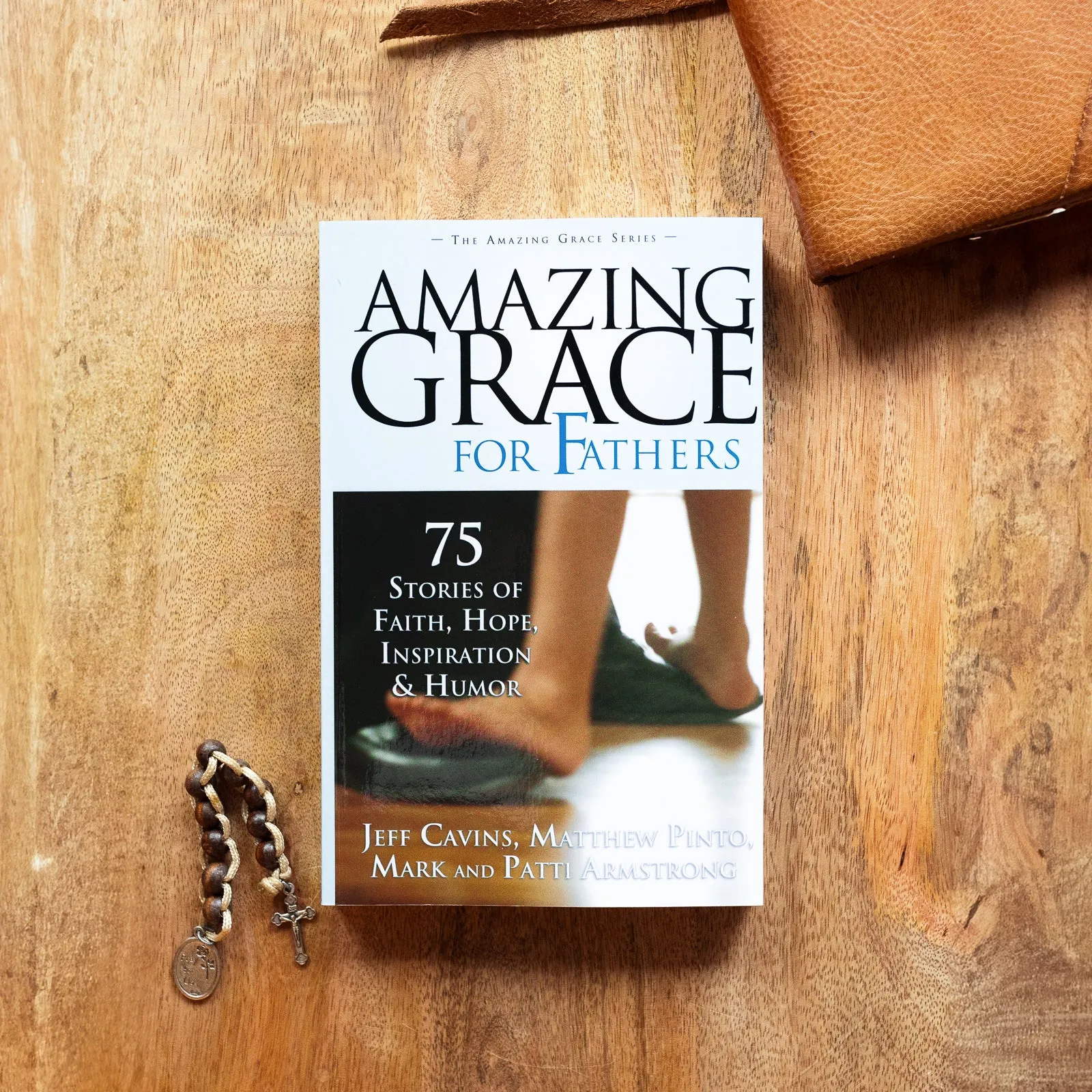 Amazing Grace for Fathers - Image 5
