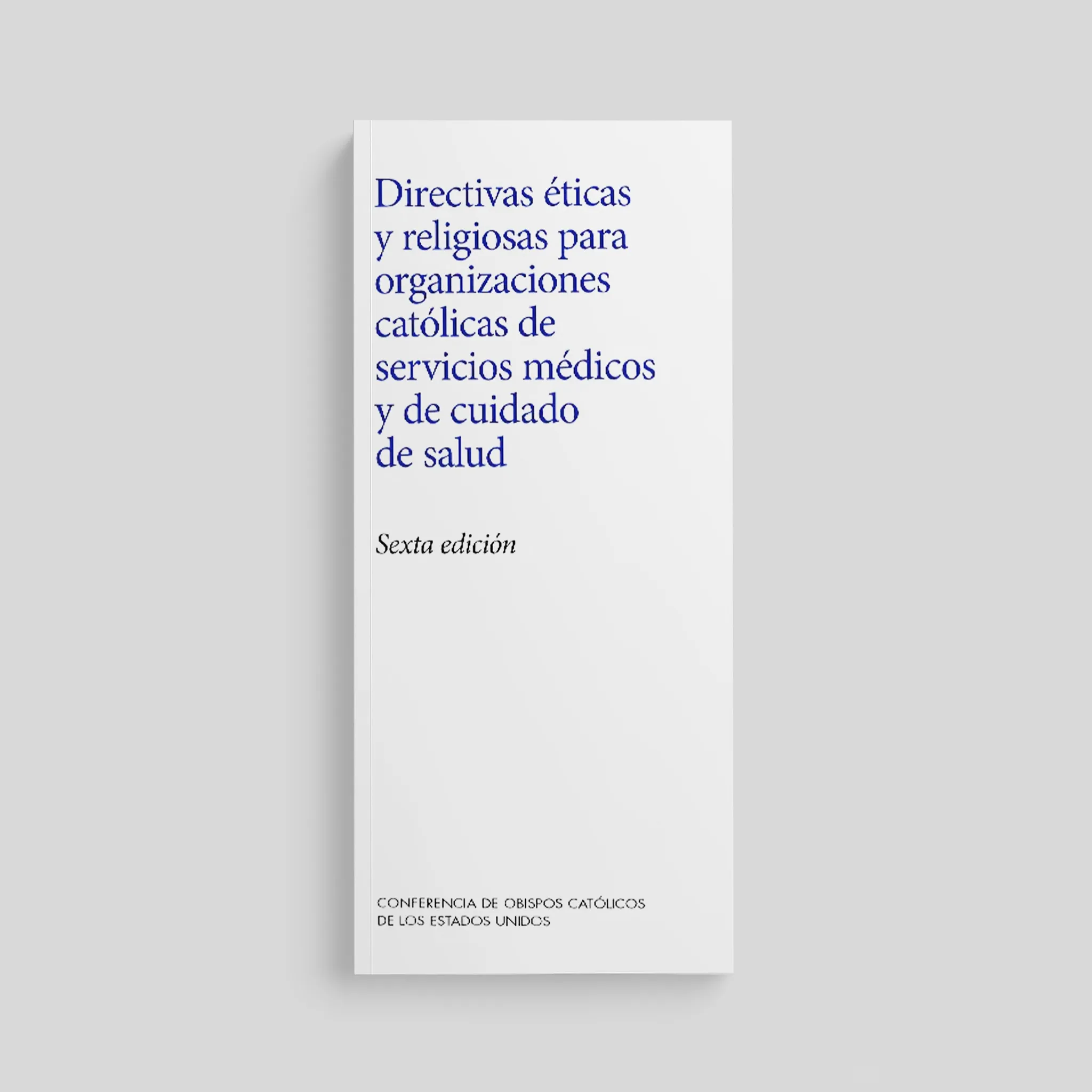 Ethical and Religious Directives for Catholic Health Care Services (7th Edition) - Image 11