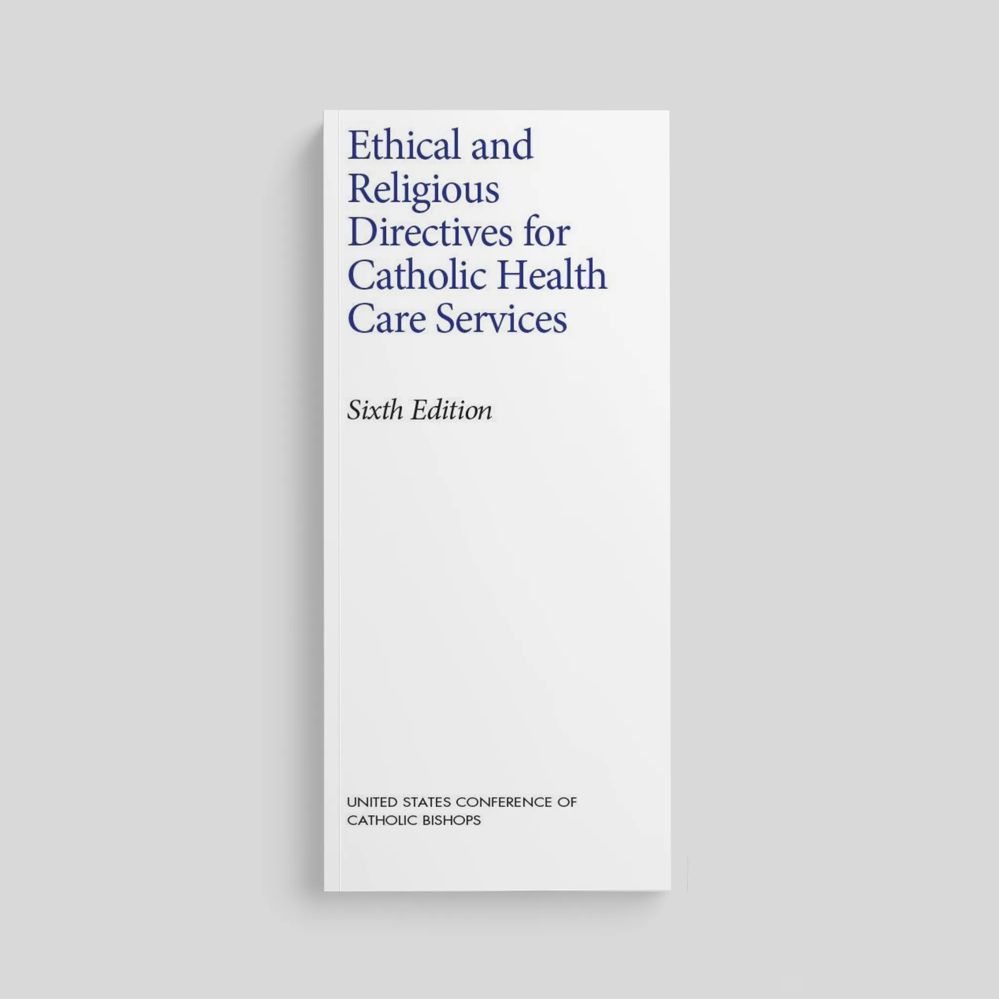 Ethical and Religious Directives for Catholic Health Care Services (7th Edition) - Image 12
