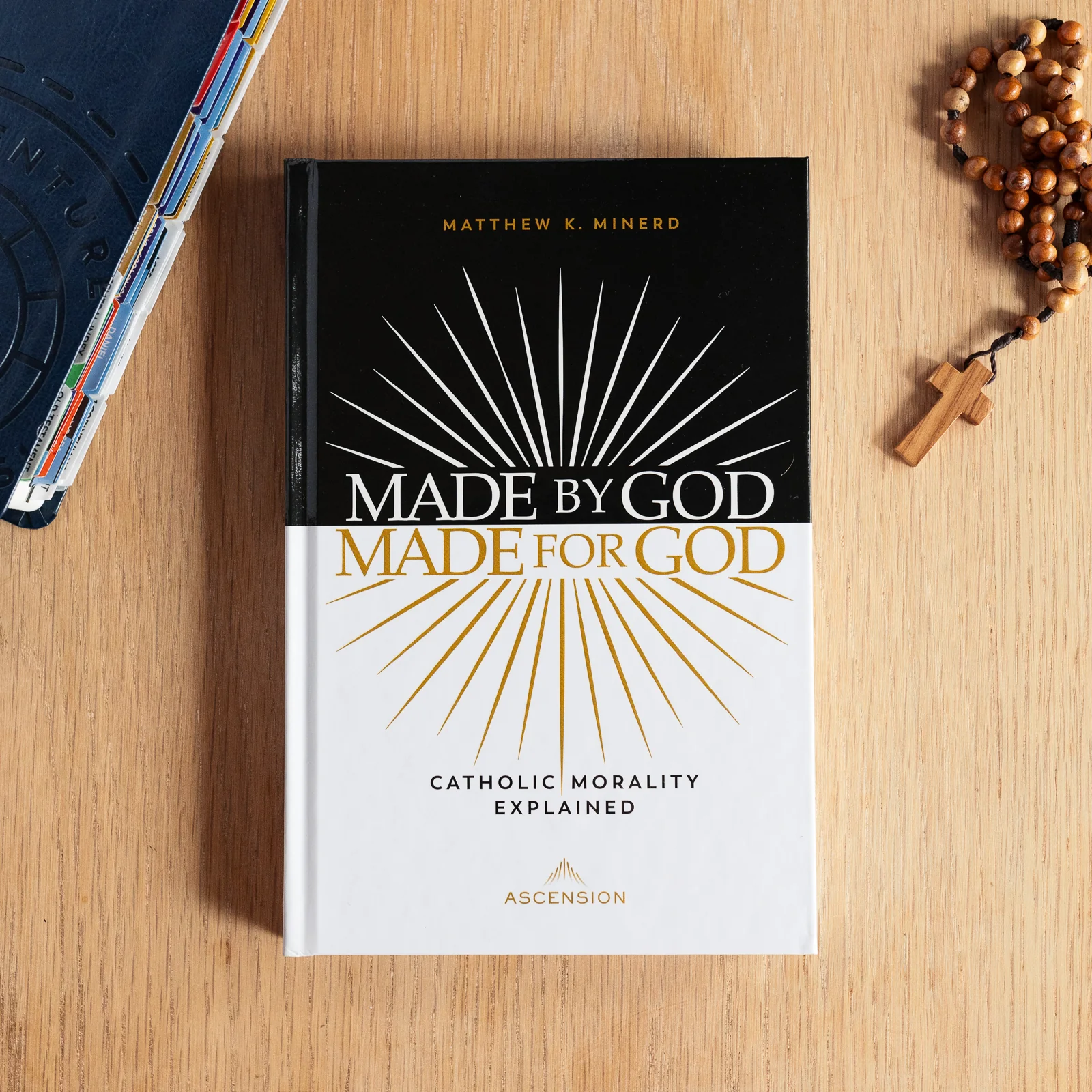 Made by God, Made for God: Catholic Morality Explained - Image 5