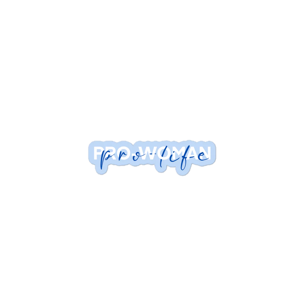 Pro Woman, Pro-Life Stickers - Image 5